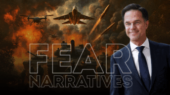 A dramatic battlefield scene filled with fire, smoke, tanks, soldiers, drones, missiles, and fighter jets moving toward the camera. On the right, Dutch politician Mark Rutte stands smiling in a suit, creating a sharp contrast between calm authority and chaotic war imagery. The large outlined words “FEAR NARRATIVES” sit across the scene. The image symbolises how leaders use fear based messaging to influence the public and provoke self doubt.