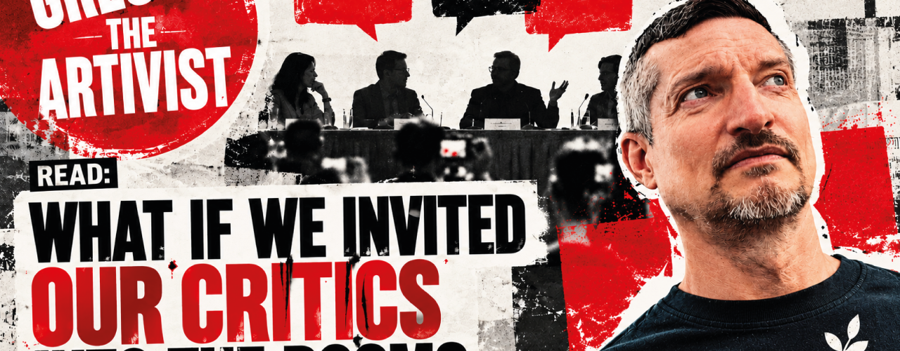 peace movement critics: Red, black and white distressed editorial artwork for Gregg the Artivist. Gregg appears on the right wearing a black T-shirt with a white peace dove carrying an olive branch. Behind him, four silhouetted people sit at a panel discussion facing press cameras, with red and black speech bubbles above them. A large red Gregg the Artivist logo appears at the upper left. Bold text across the image reads: “READ: What If We Invited Our Critics Into the Room?”